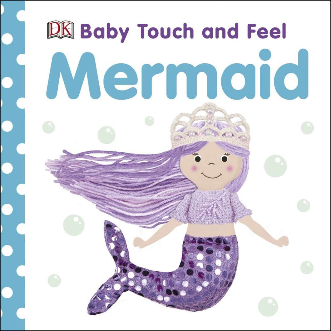 Mermaid: Baby Touch and Feel